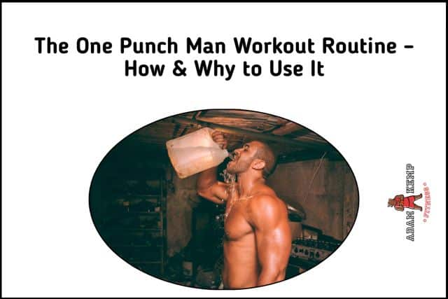 The One Punch Man Workout Routine
