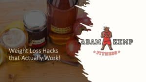 Weight Loss Hacks