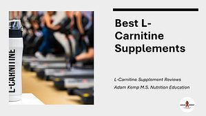 Best L-Carnitine Supplements