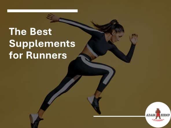 Best Supplements for RunnersBest Supplements for Runners