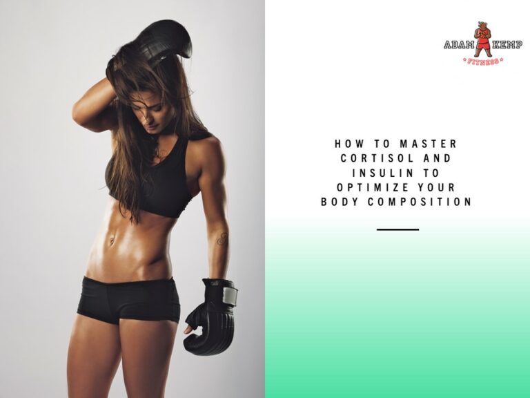 Cortisol and Insulin to Improve Body Composition