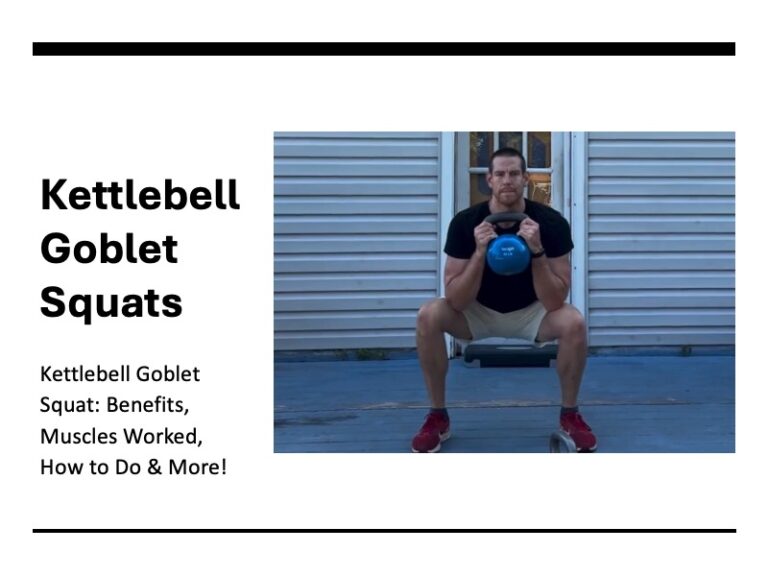 Kettlebell Goblet Squats