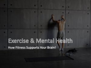 Exercise and Mental Health