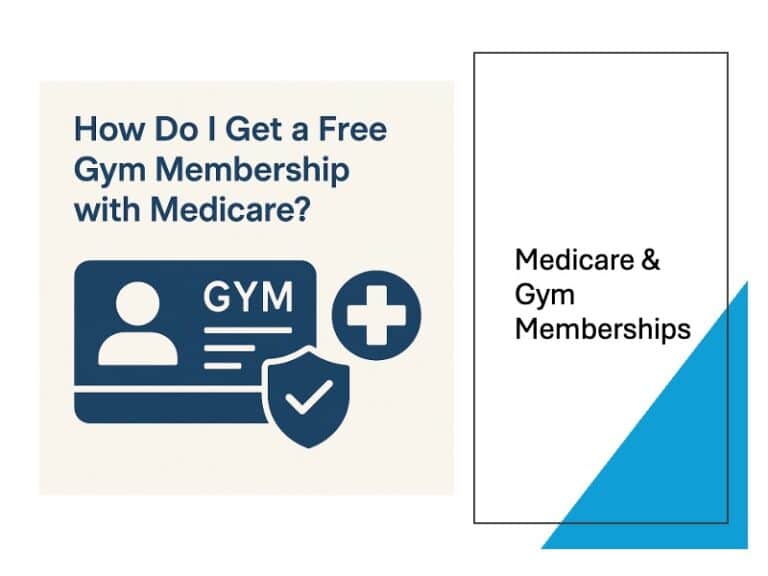How Do I Get a Free Gym Membership with Medicare