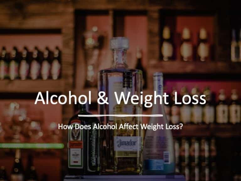 Alcohol and Weight Loss