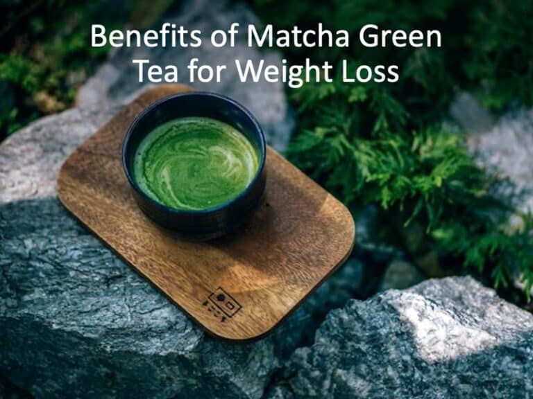 Matcha Green Tea for Weight Loss
