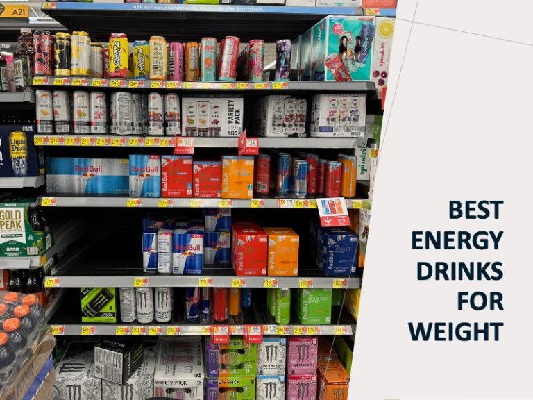 Best Energy Drinks for Weight