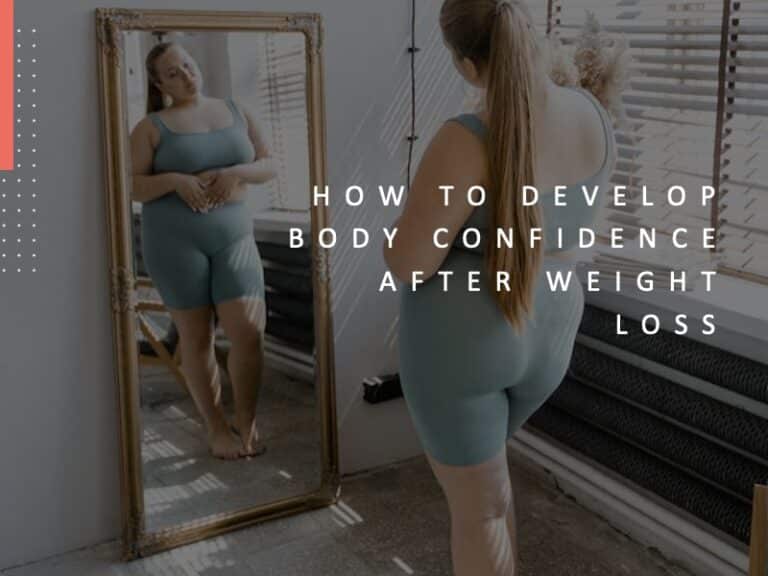 Body Confidence After Weight Loss