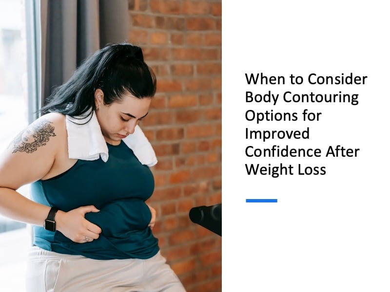 Improving Confidence After Weight Loss