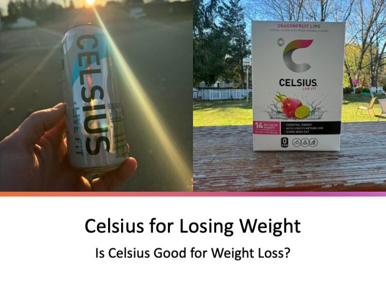 Is Celsius Good for Weight Loss