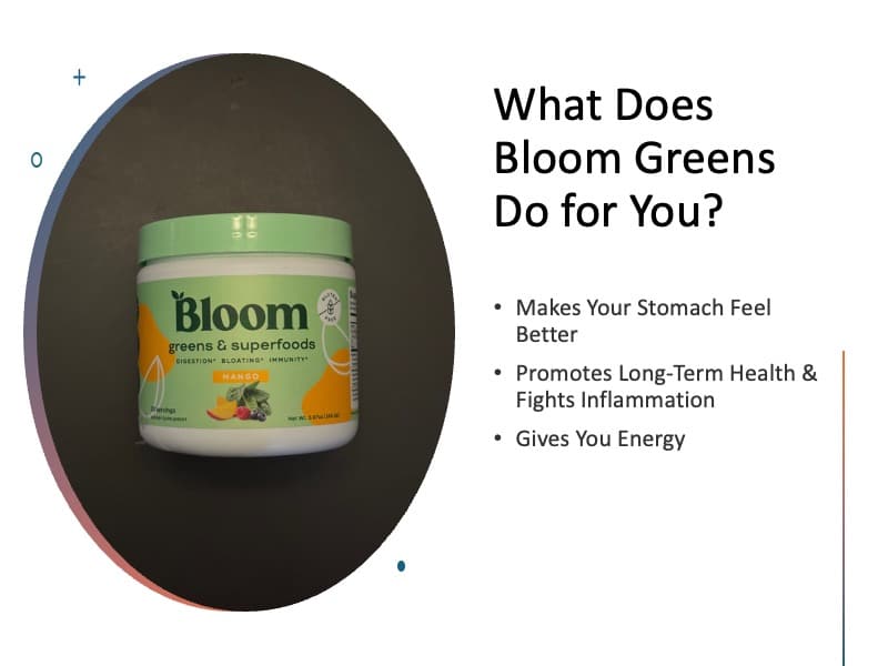 What Does Bloom Greens Do for You