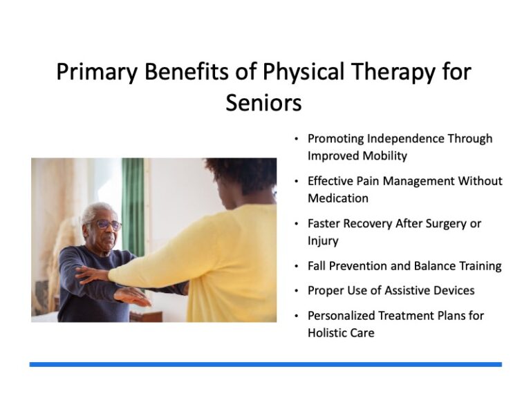 Benefits Of Physical Therapy For Seniors & Aging Adults