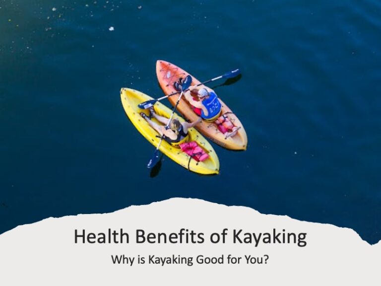 Kayaking Health Benefits