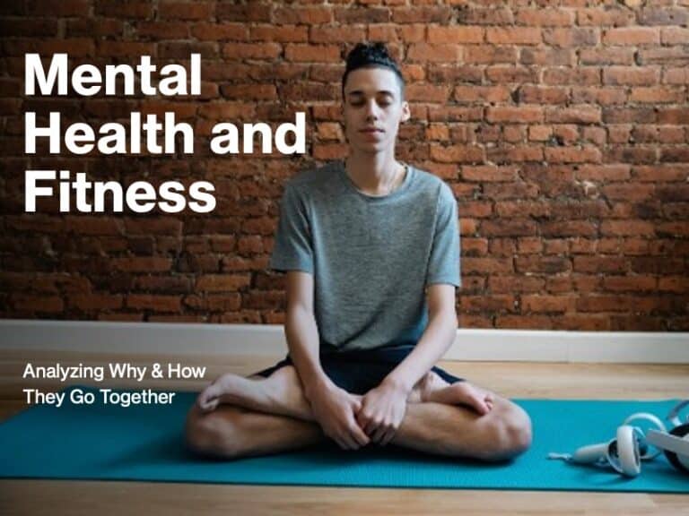 Mental Health and Fitness