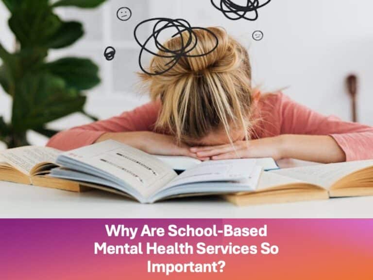 School-Based Mental Health Services