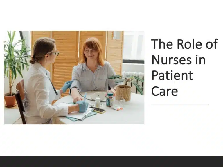 Role of Nurses in Patient Care