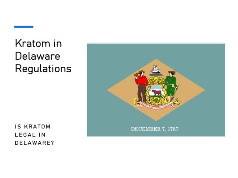 Kratom in Delaware
