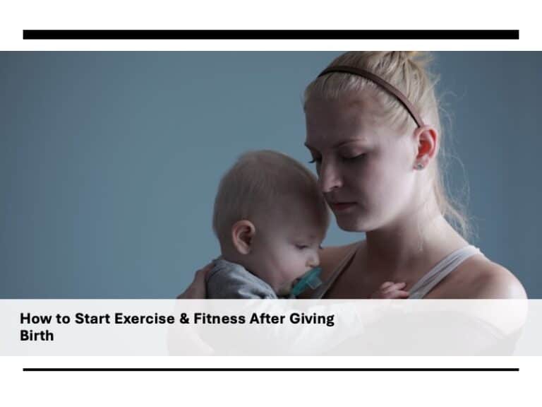 Fitness After Giving Birth