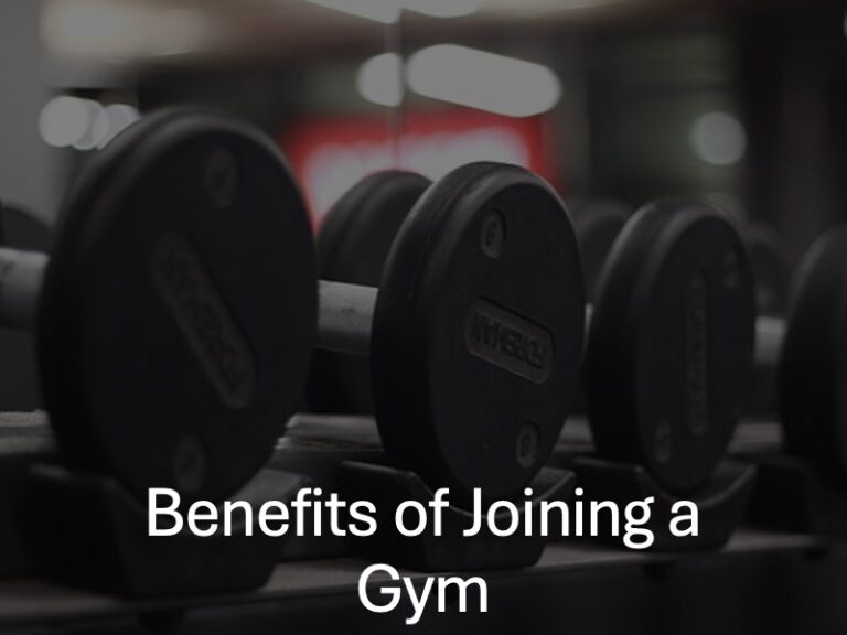 Benefits of Joining a Gym