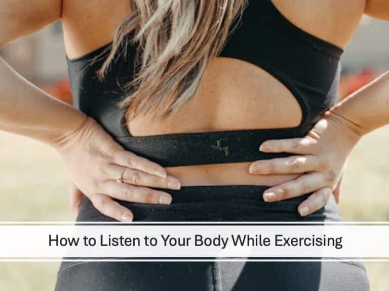 How to listen to your body while exercising