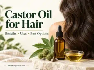 Castor Oil for Hair Featured Image