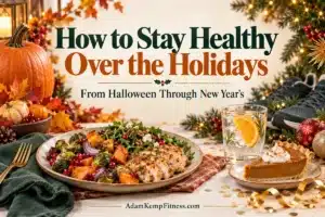 Healthy holiday meal, pumpkin pie, citrus water, and seasonal decorations illustrating staying healthy from Halloween through New Year’s.