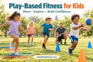 Play Based Fitness for Kids Featured Image.webp