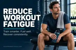 Athlete seated on a gym bench with a water bottle beside tips for reducing workout fatigue.